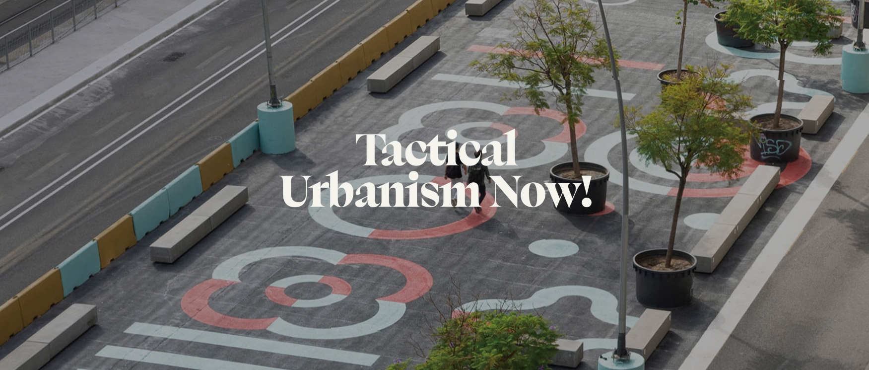 2025 策略城市主义（TACTICAL URBANISM NOW!）设计竞赛-CNYISAI艺赛 | 翕然艺术